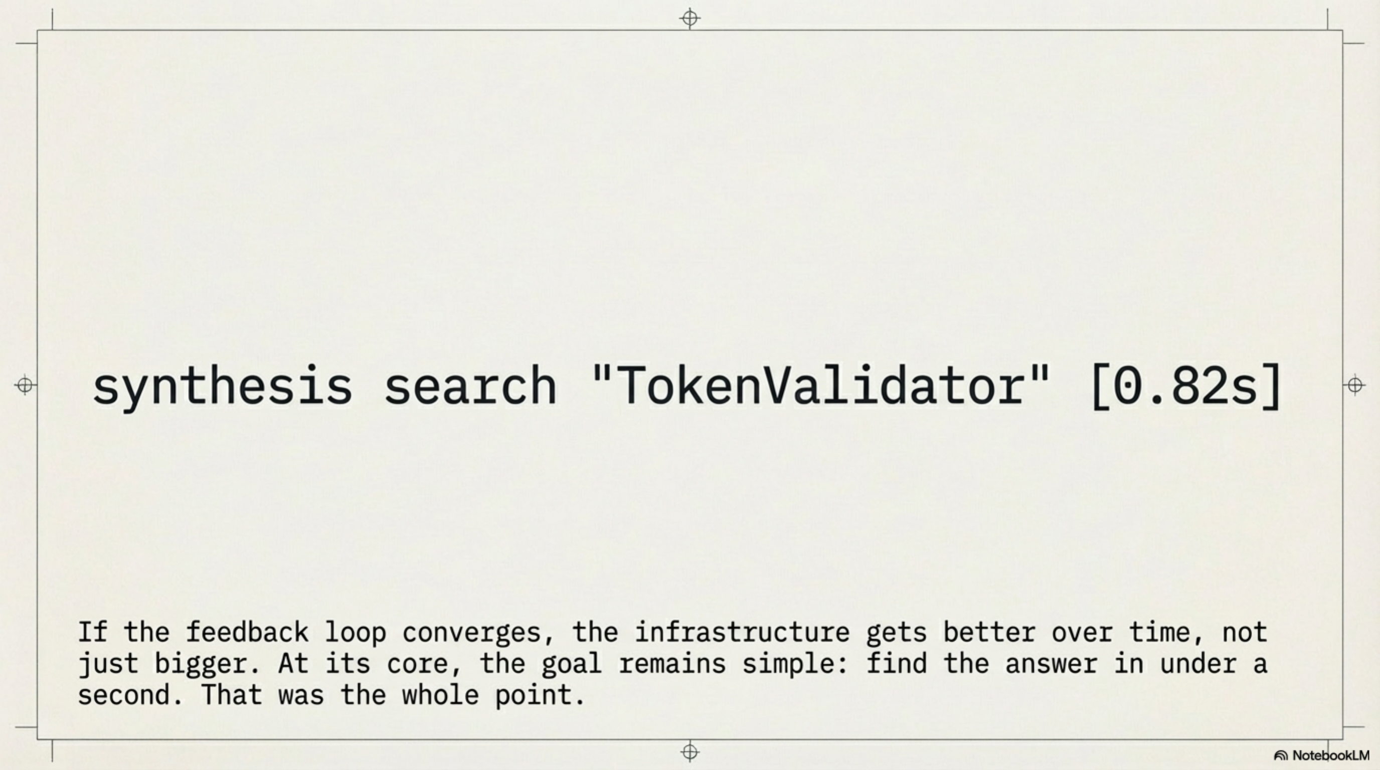 synthesis search "TokenValidator" — 0.82s. That was the whole point.